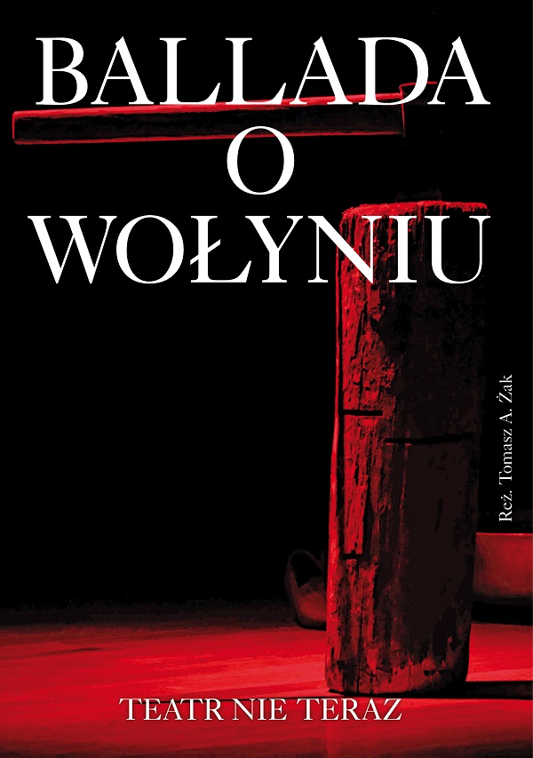 Ballada o&nbsp;Wołyniu plakat