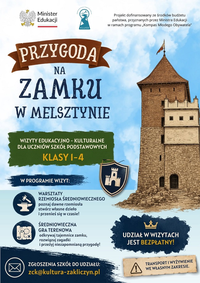Niebawem rusza "Przygoda na zamku w Melsztynie" 